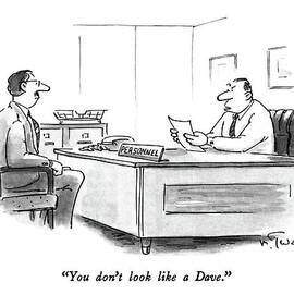 You Don't Look Like A Dave by Mike Twohy