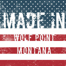 Made in Wolf Point, Montana by Tinto Designs