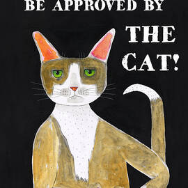 Approved by the cat by Sharyn Bursic