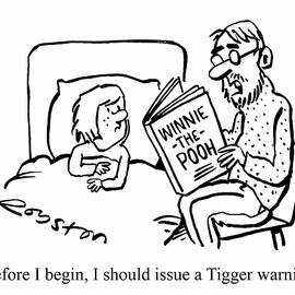 Before I Begin, I Should Issue A Tigger Warning by Royston Robertson