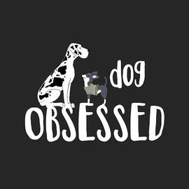 Dog Obsessed by Amanda Jane