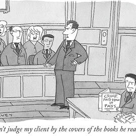 Dont judge my client by Peter C Vey