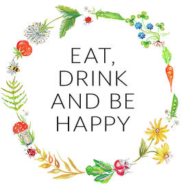 Eat Drink And Be Happy