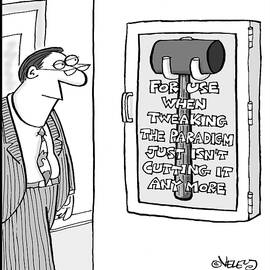 For Use When Tweaking The Paradigm Just Isn't Cutting by Bradford Veley