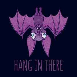 Hang In There Wacky Vampire Bat by John Schwegel