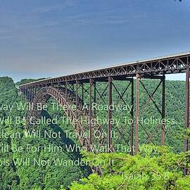 Isaiah 35 8 New River Gorge Bridge West Virginia