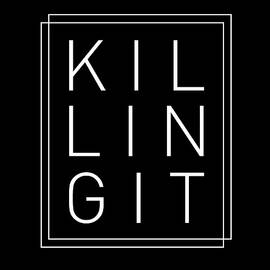 Killing It 2 - Cool, Trendy, Stylish, Minimal Typography by Studio Grafiikka