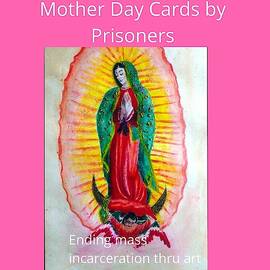 Mother Day Cards by darealprisonart