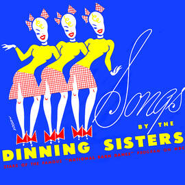 Songs by the Dinning Sisters by Meggs