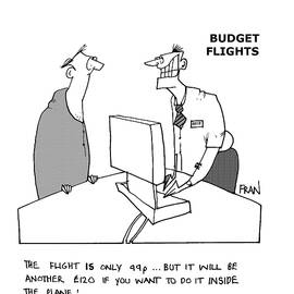 The Flight Is Only 99p But It Will Cost Another 120 If by Fran
