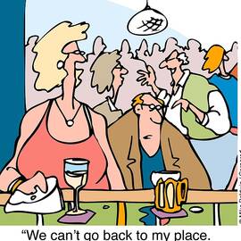 We Can't Go Back To My Place The Cops Are Digging Up by Mike Baldwin