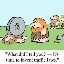 What Did I Tell You - It's Time To Invent Traffic Laws by Baloo