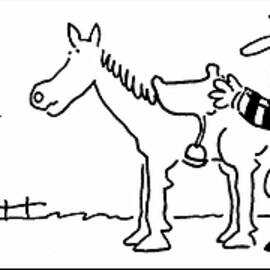You're Putting That Saddle On Backwards.' - 'how Do by Mike Flanagan