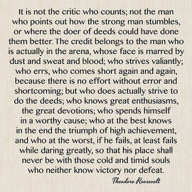 Man In The Arena Motivational Speech by Theodore Roosevelt by Desiderata Gallery