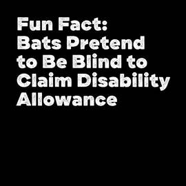 Bats Pretend to Be Blind Funny Animal Pun Humor Animal Meme by Maximus Designs