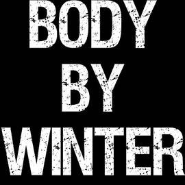 Body By Winter by Flippin Sweet Gear