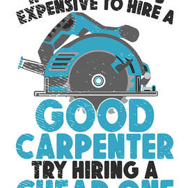 Carpenter Woodworker Occupation Carpentry by Toms Tee Store