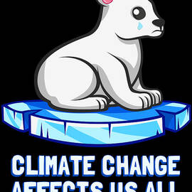 Climate Change Affects Us All Crying Polar Bear by Flippin Sweet Gear