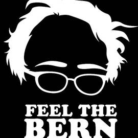 Feel the Bern Bernie Sanders by Flippin Sweet Gear