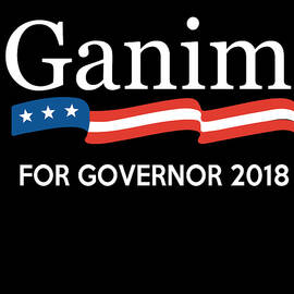 Ganim for Governor of Connecticut 2018 by Flippin Sweet Gear