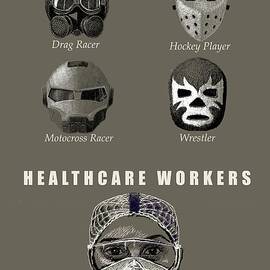 Healthcare Workers by Jim Stetson