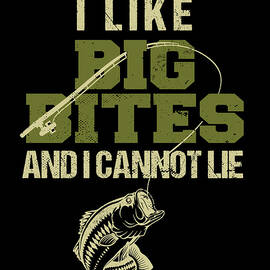 I Like Big Bites Funny Bass Fishing by ME
