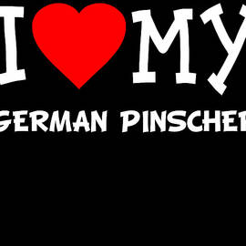 I Love My German Pinscher Dog Breed by Flippin Sweet Gear
