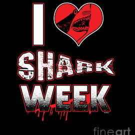 I Love Shark Week Sharks Aquamarine Marine Life Water Sea Ocean Family Sea Creatures Gift by Thomas Larch