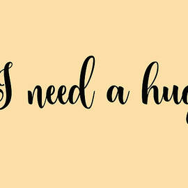 I Need A Hug by Johanna Hurmerinta