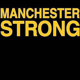 Manchester Strong by Flippin Sweet Gear