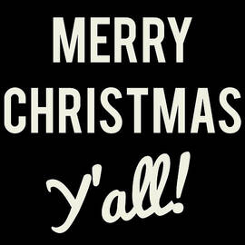 Merry Christmas Yall by Flippin Sweet Gear
