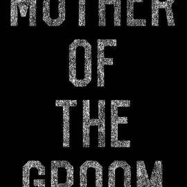 Mother Of The Groom Retro by Flippin Sweet Gear