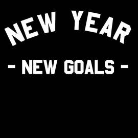 New Year New Goals Workout Fitness by Flippin Sweet Gear