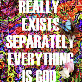 NOTHING REALLY EXISTS SEPARATELY by JOSE ESPINOZA