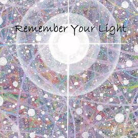 Remember Your Light by Jana Parkes