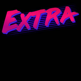 So Extra by Flippin Sweet Gear