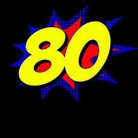 Superhero 80 Years Old Birthday by Flippin Sweet Gear