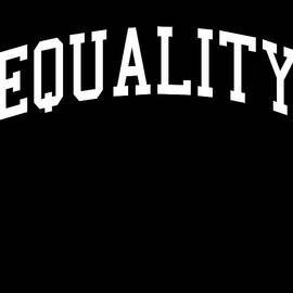 Team Equality by Flippin Sweet Gear