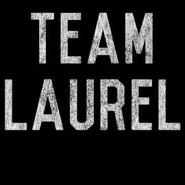 Team Laurel by Flippin Sweet Gear