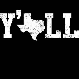 Texas Yall Shirt by Flippin Sweet Gear