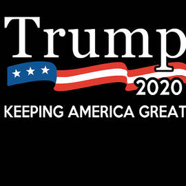 Trump 2020 Keeping America Great by Flippin Sweet Gear