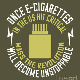 Vaper Gift Once E-Cigarettes In The Us Funny Vape Quote by Jeff Creation