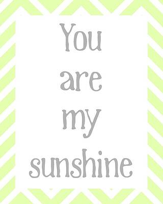 Wall Art - Digital Art - You Are My Sunshine #3 by Jaime Friedman