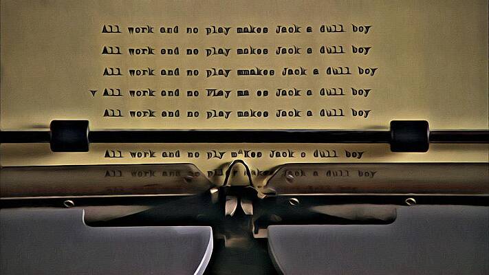 All work and no play makes Jack a dull boy by Florian Rodarte All work and no play makes Jack a dull boy by Florian Rodarte