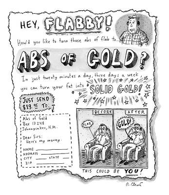 Wall Art - Drawing - An Advertisement For A Product That Guarantees by Roz Chast