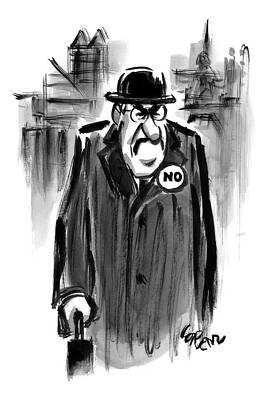Wall Art - Drawing - An Executive Wears A Pin That Says No by Lee Lorenz