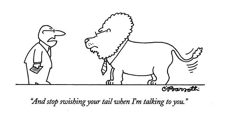 Wall Art - Drawing - And Stop Swishing Your Tail When I'm Talking by Charles Barsotti