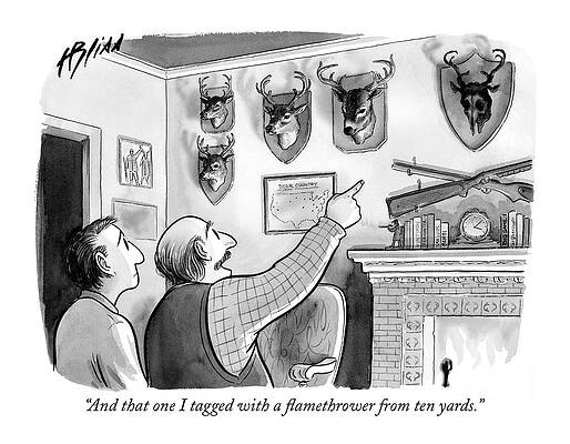 Wall Art - Drawing - And That One I Tagged With A Flamethrower by Harry Bliss