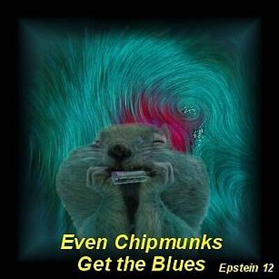 Chipmunk Blues by Jon Epstein