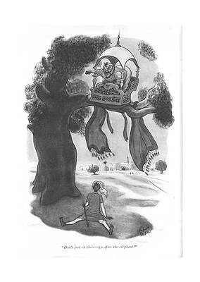 Wall Art - Drawing - Don't Just Sit There - Go After The Elephant! by Richard Decker